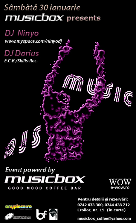 DJ Ninyo & DJ Darius live în Musicbox sâmbătă 30 ianuarie 2010
